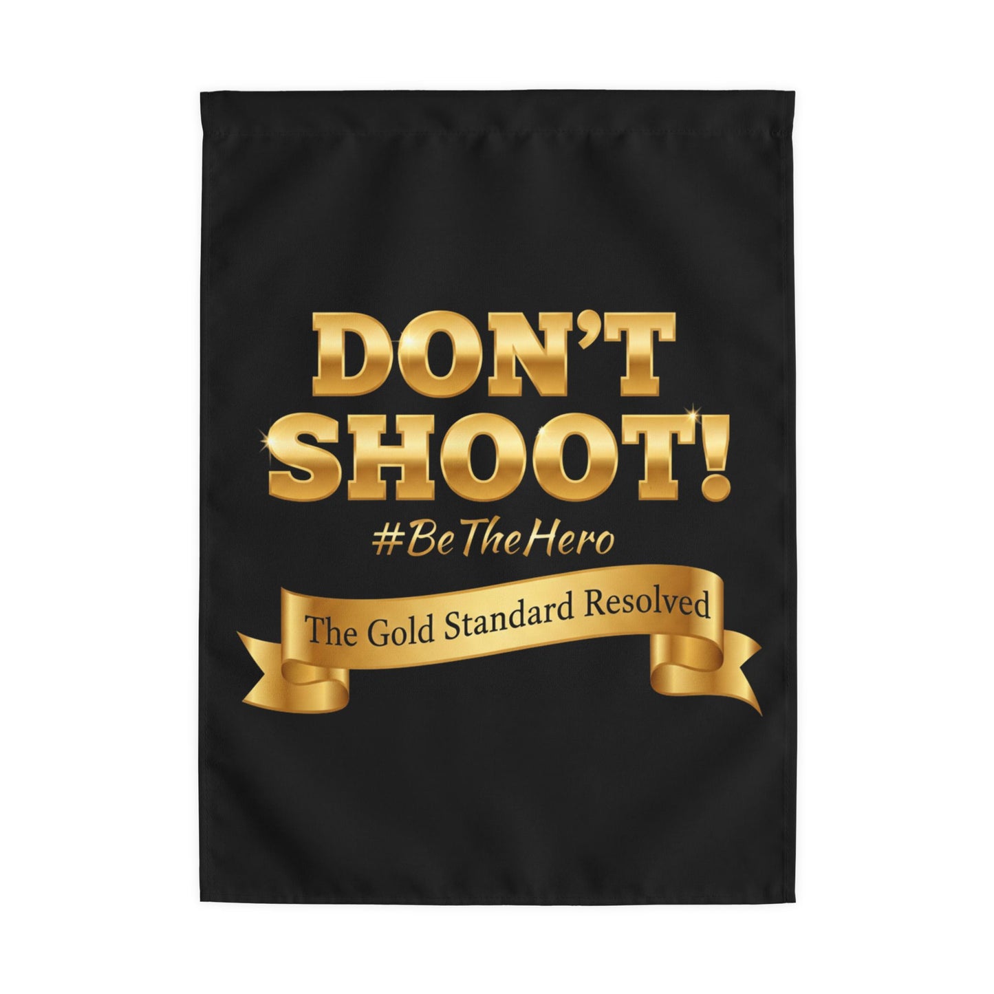 Don't Shoot Outdoor Flag with Rod Pocket