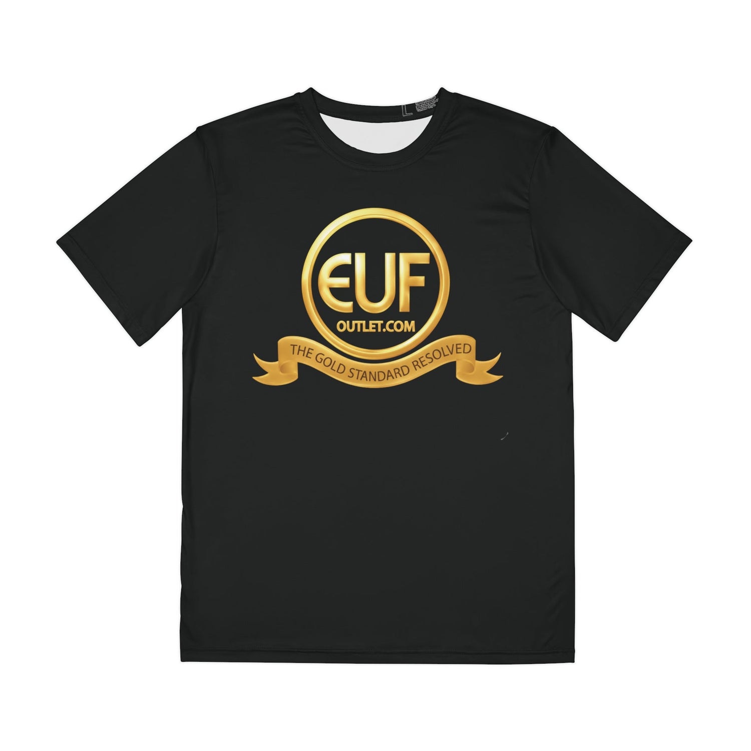  ™E U F Outlet™ .. : ™The Gold Standard Resolved™ : Premium T-Shirt 