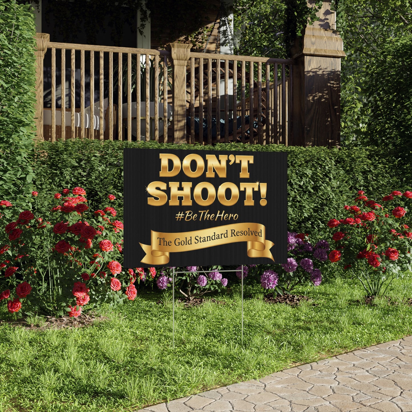 Don't Shoot Lawn Sign