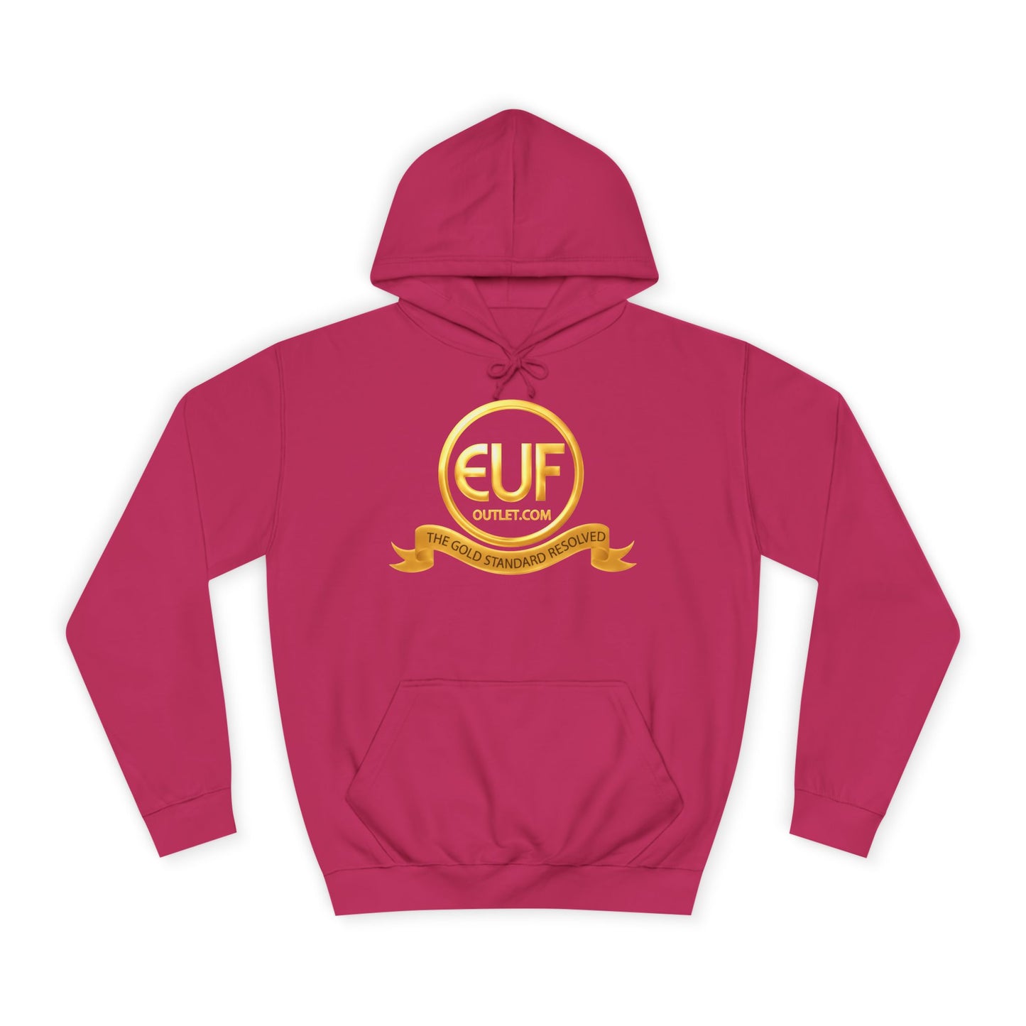 ™E U F Outlet™ .. : ™The Gold Standard Resolved™ : Premium Pullover Hoodie