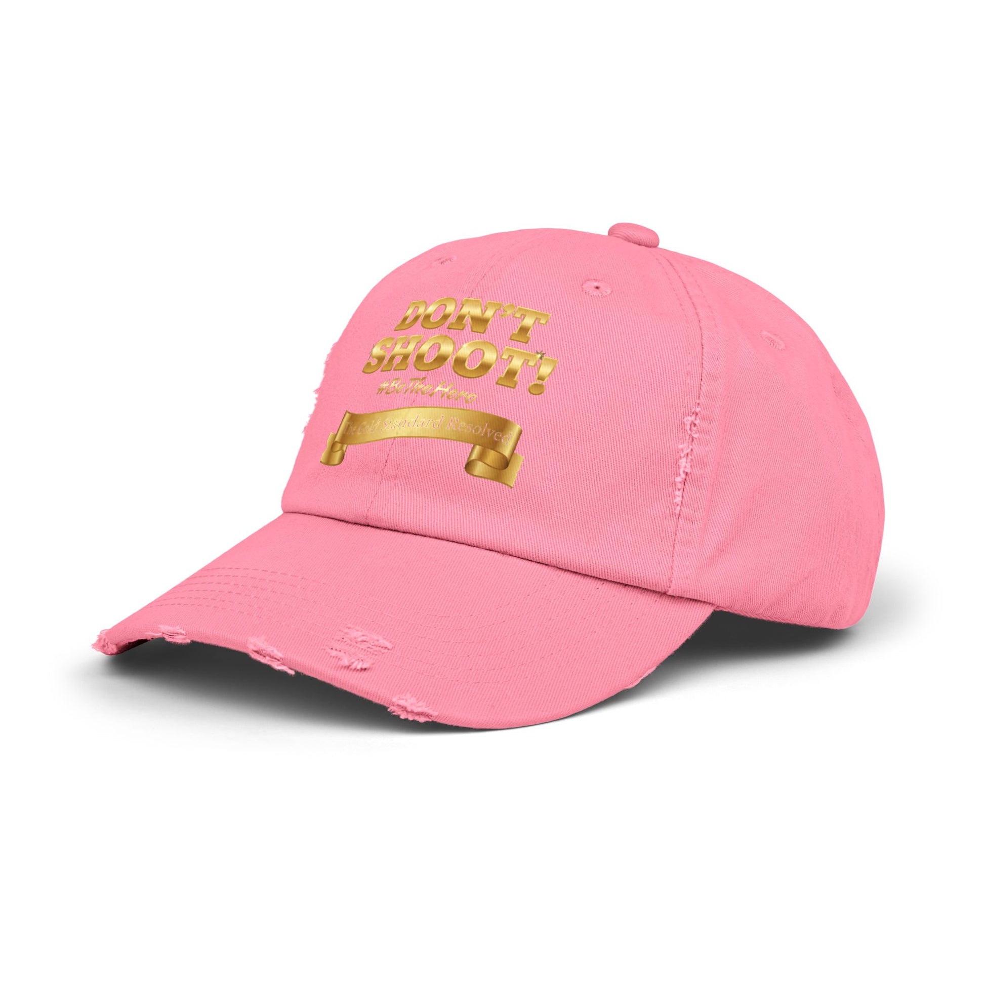 ™E U F Outlet™ .. : ™The Gold Standard Resolved™ : DON'T SHOOT PREMIUM DISTRESSED BASEBALL CAP