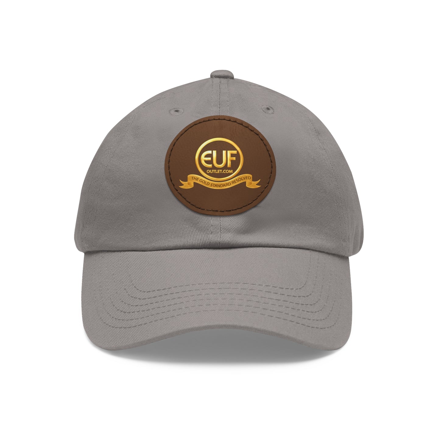 ™E U F Outlet™ .. : ™The Gold Standard Resolved™ : Premium Round Leather Patch Dad Hat