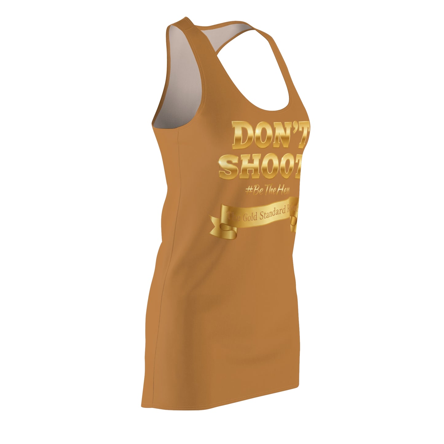  DON'T SHOOT Racerback Dress 