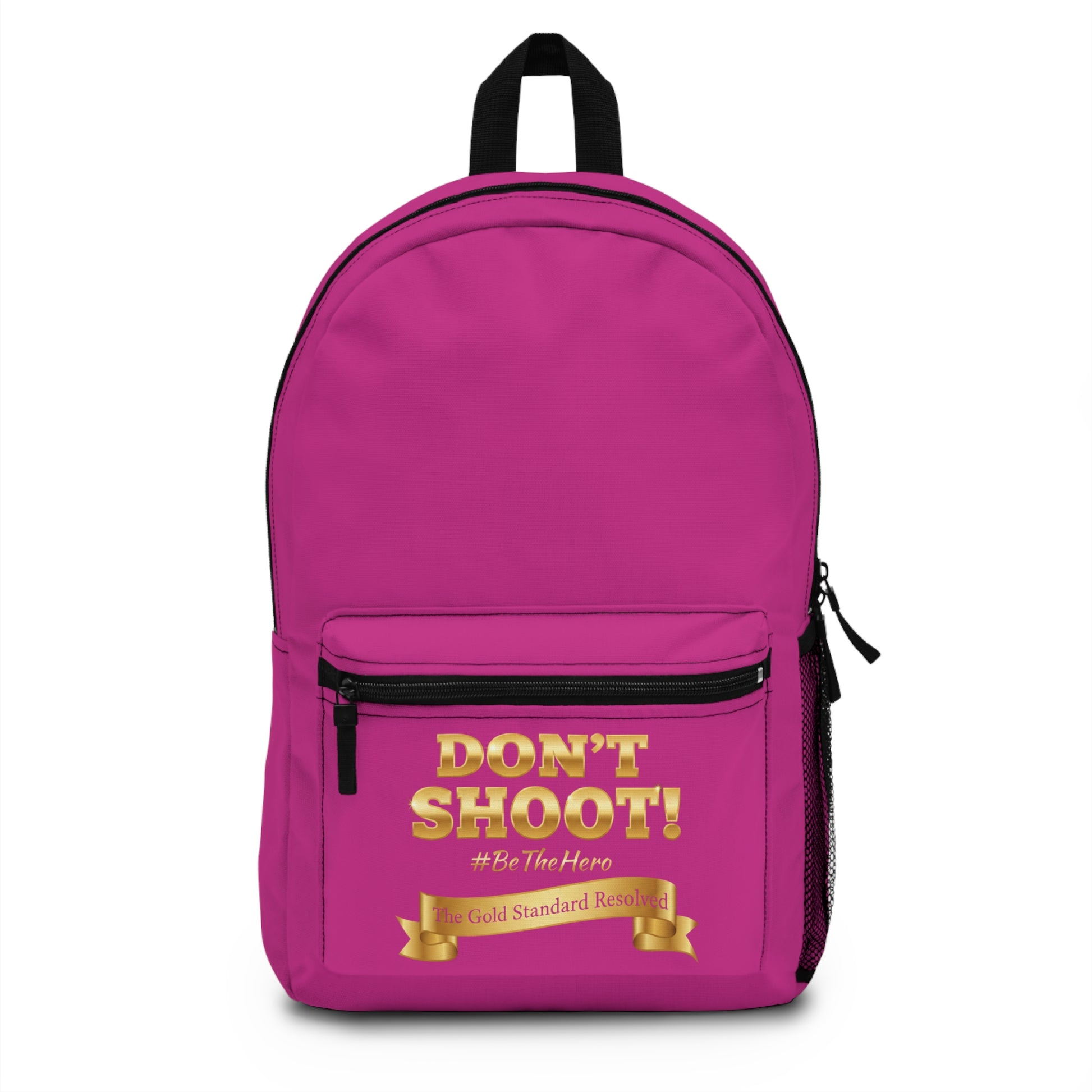 ™ E U F Outlet™ .. : ™The Gold Standard Resolved™ : DON'T SHOOT Premium Backpack