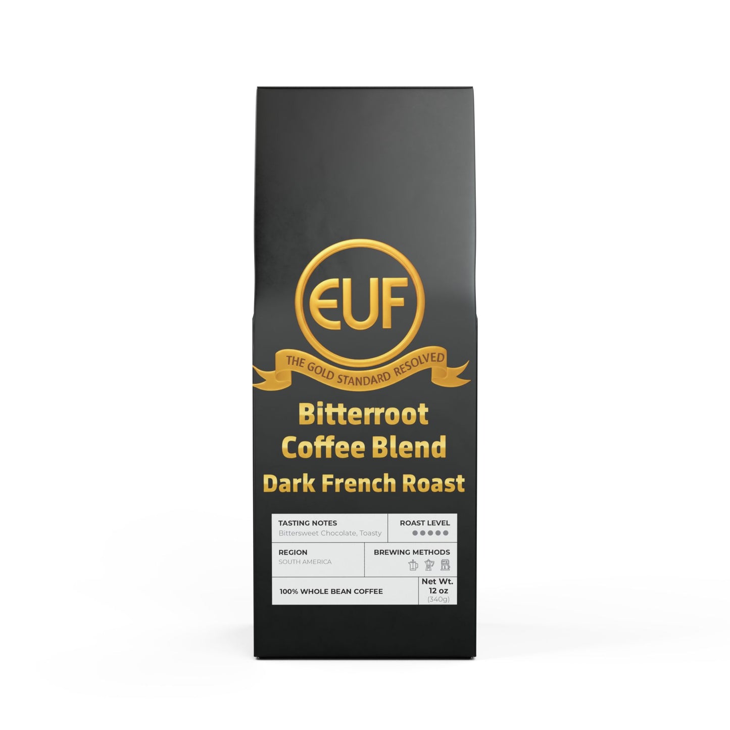 ™The Gold Standard Resolved™: Bitterroot Coffee Blend (Dark French Roast) by ™EUF Outlet.. displayed in solid 24K gold 99.99 purity lettering on a transparent background for Express Unity Fashion.