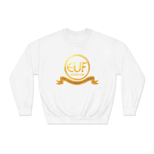 ™E U F Outlet™ .. : ™The Gold Standard Resolved™ : Premium Crewneck Sweatshirt