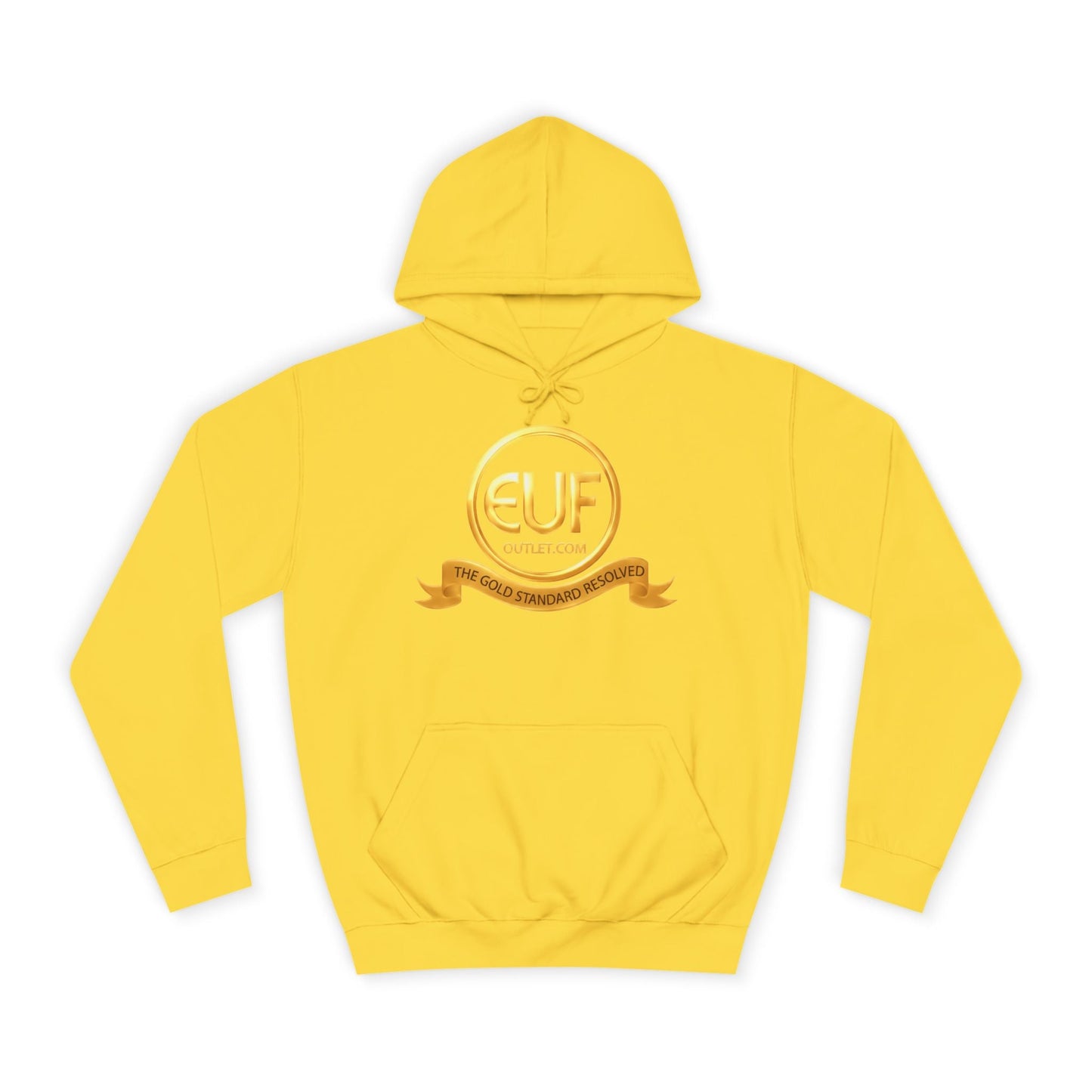 ™E U F Outlet™ .. : ™The Gold Standard Resolved™ : Premium Pullover Hoodie
