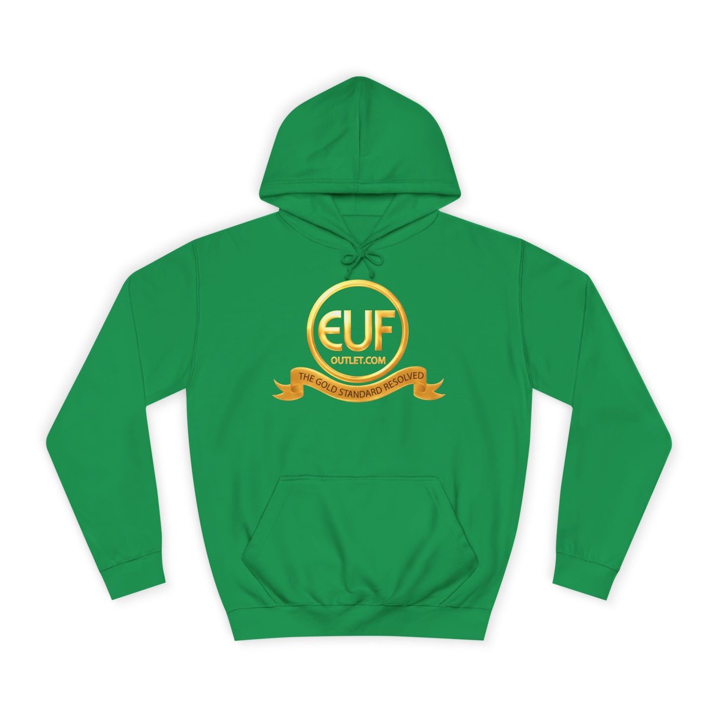 ™E U F Outlet™ .. : ™The Gold Standard Resolved™ : Premium Pullover Hoodie