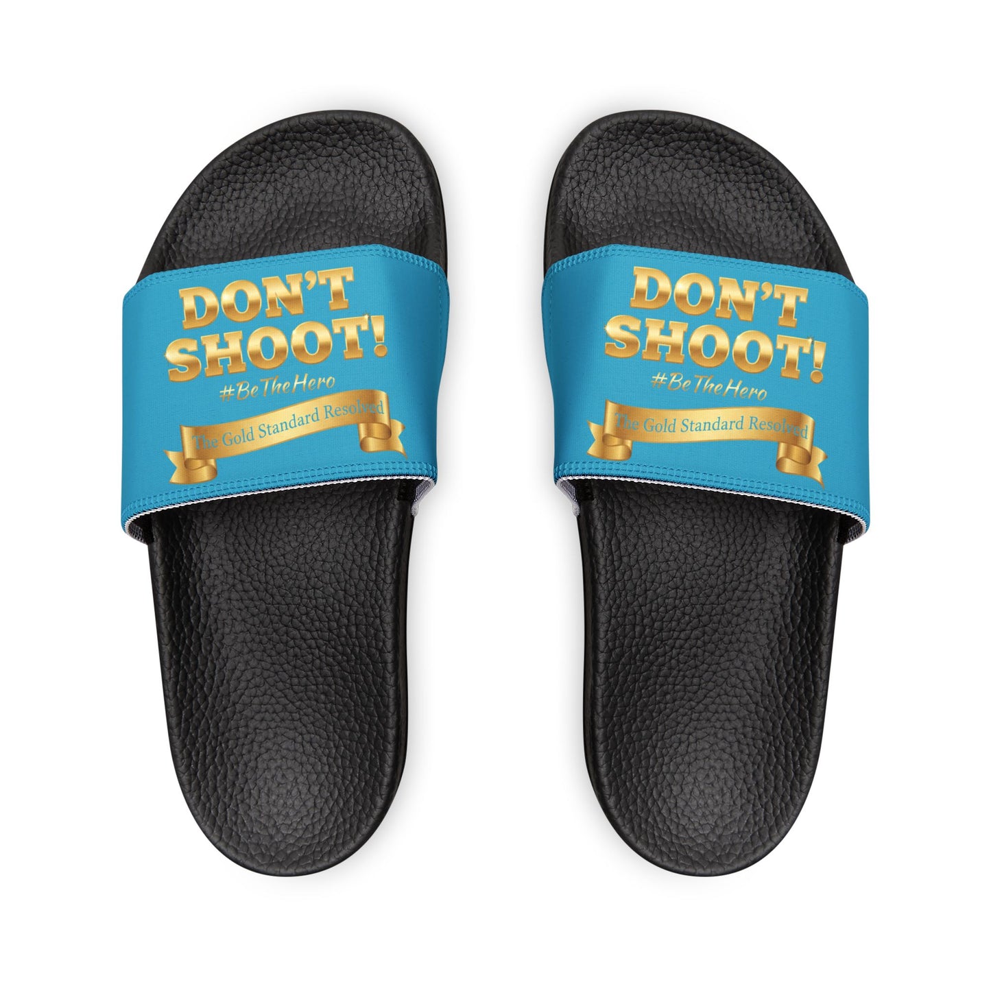 ™ E U F Outlet™ .. : ™The Gold Standard Resolved™ : DON'T SHOOT Premium Sandals