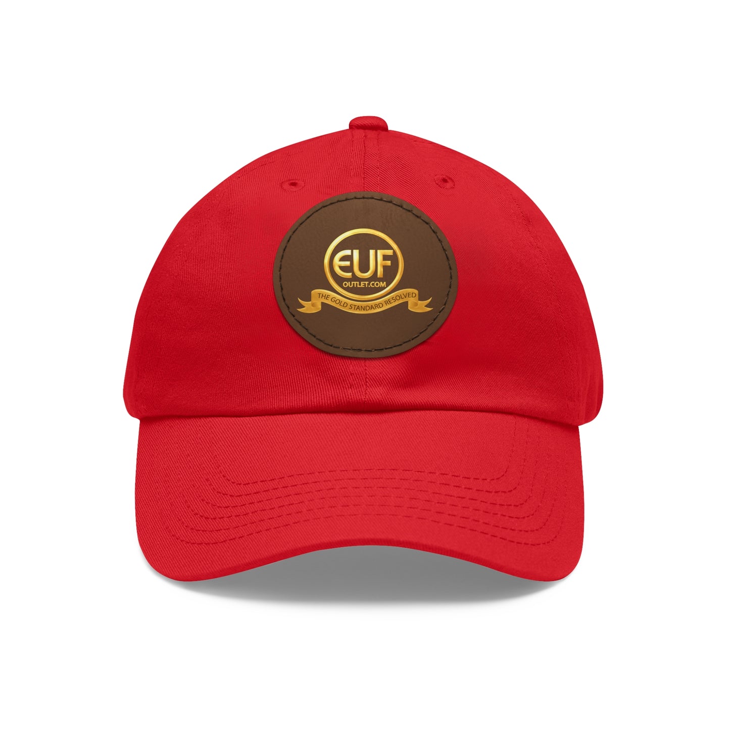 ™E U F Outlet™ .. : ™The Gold Standard Resolved™ : Premium Round Leather Patch Dad Hat