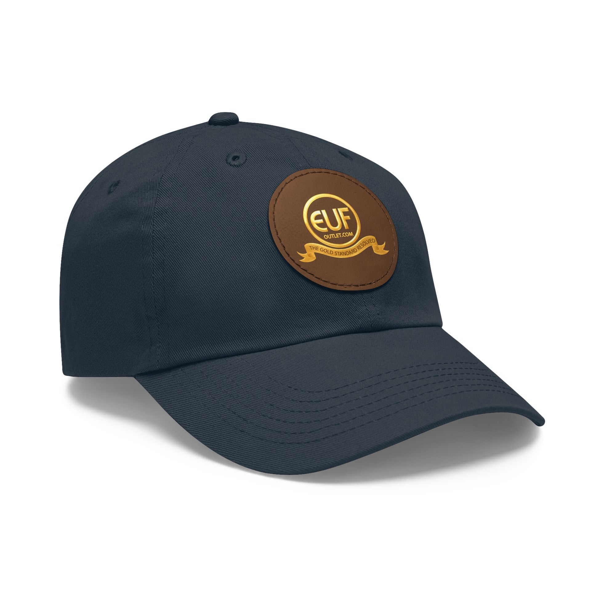 ™E U F Outlet™ .. : ™The Gold Standard Resolved™ : Premium Round Leather Patch Dad Hat