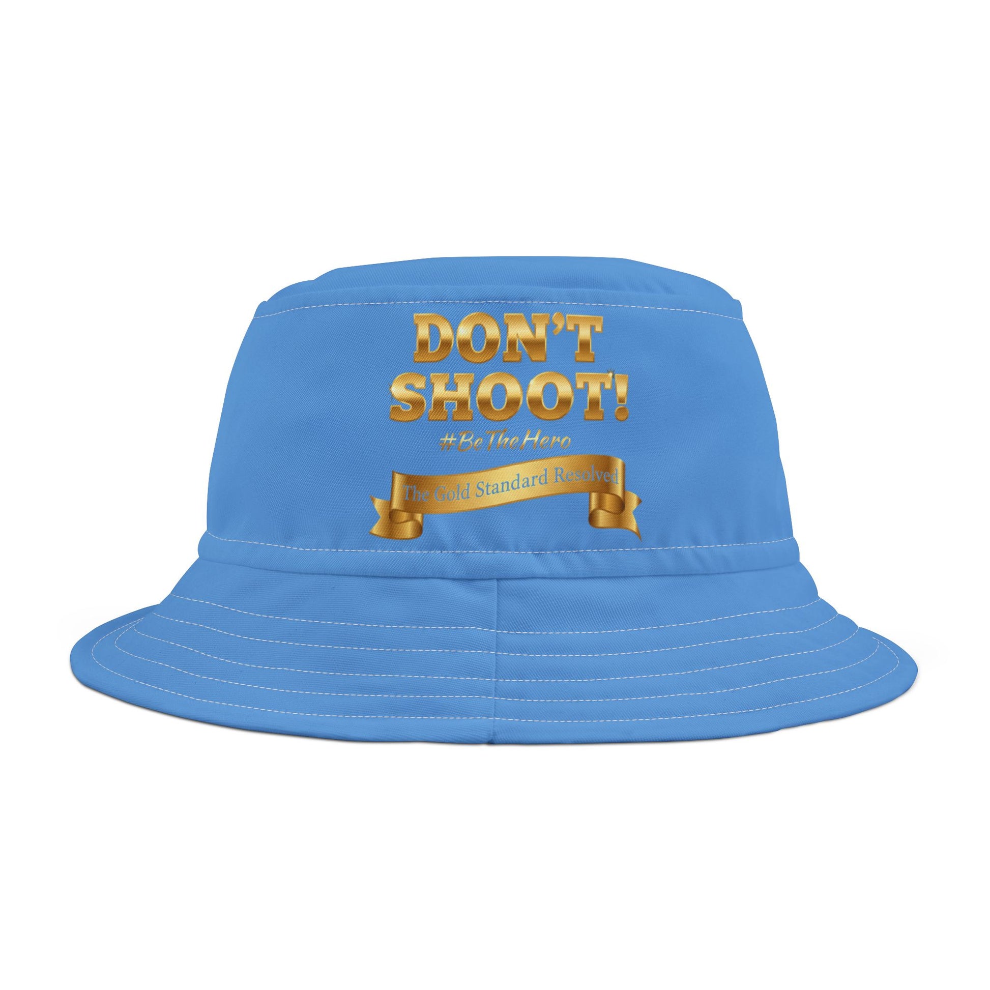 ™E U F Outlet™ .. : ™The Gold Standard Resolved™ : DON'T SHOOT PREMIUM BUCKET HAT