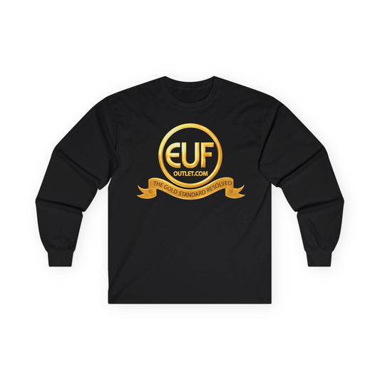 ™E U F Outlet™ .. : ™The Gold Standard Resolved™ :Premium Long-Sleeve T-Shirt