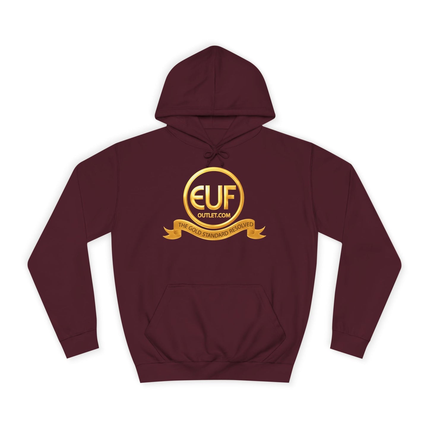 ™E U F Outlet™ .. : ™The Gold Standard Resolved™ : Premium Pullover Hoodie