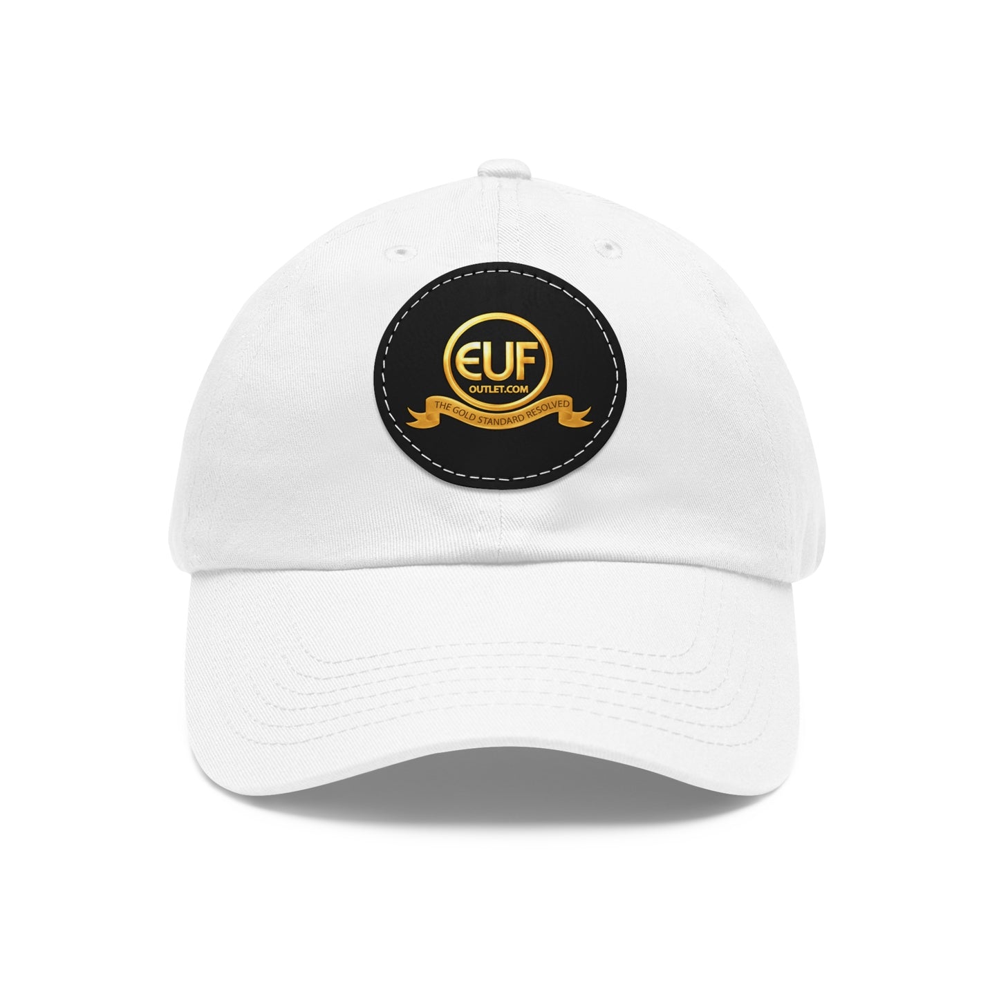 ™E U F Outlet™ .. : ™The Gold Standard Resolved™ : Premium Round Leather Patch Dad Hat