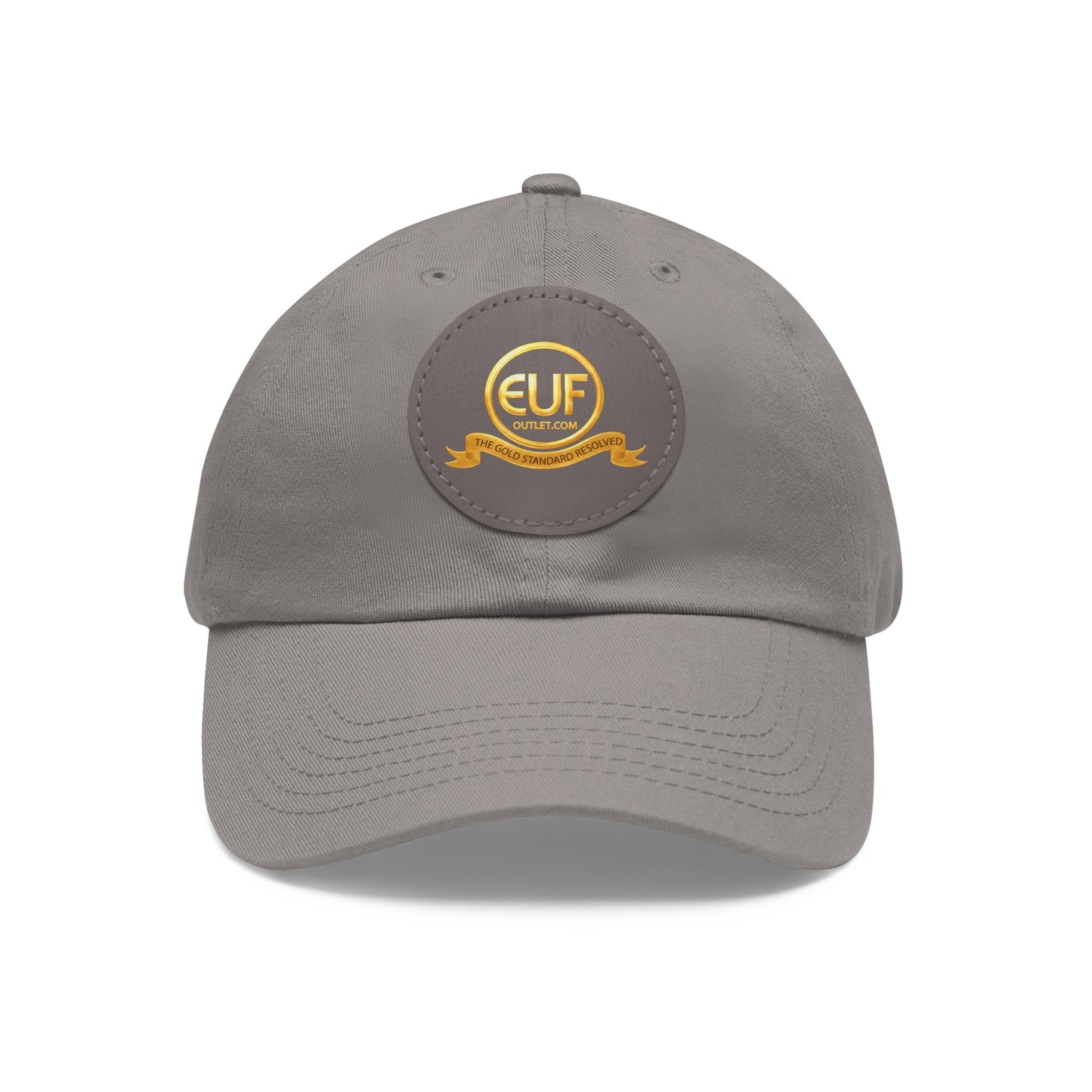 ™E U F Outlet™ .. : ™The Gold Standard Resolved™ : Premium Round Leather Patch Dad Hat