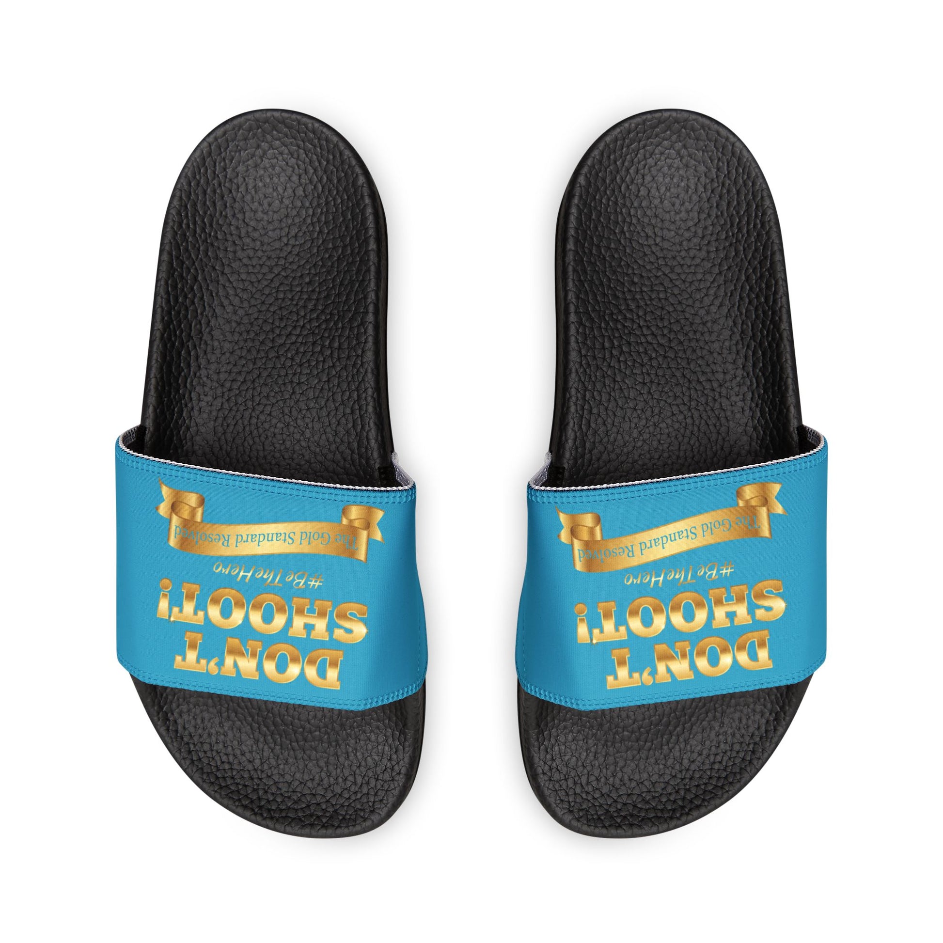 ™ E U F Outlet™ .. : ™The Gold Standard Resolved™ : DON'T SHOOT Premium Sandals