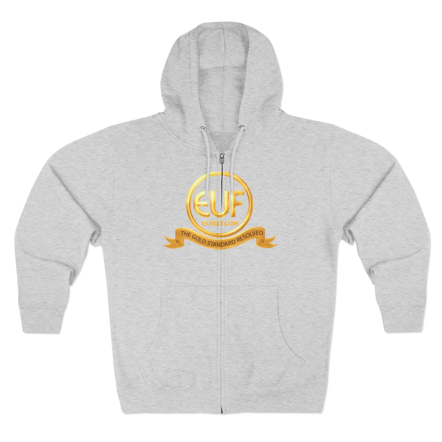 ™E U F Outlet™ .. : ™The Gold Standard Resolved™ : Premium Zip Hoodie