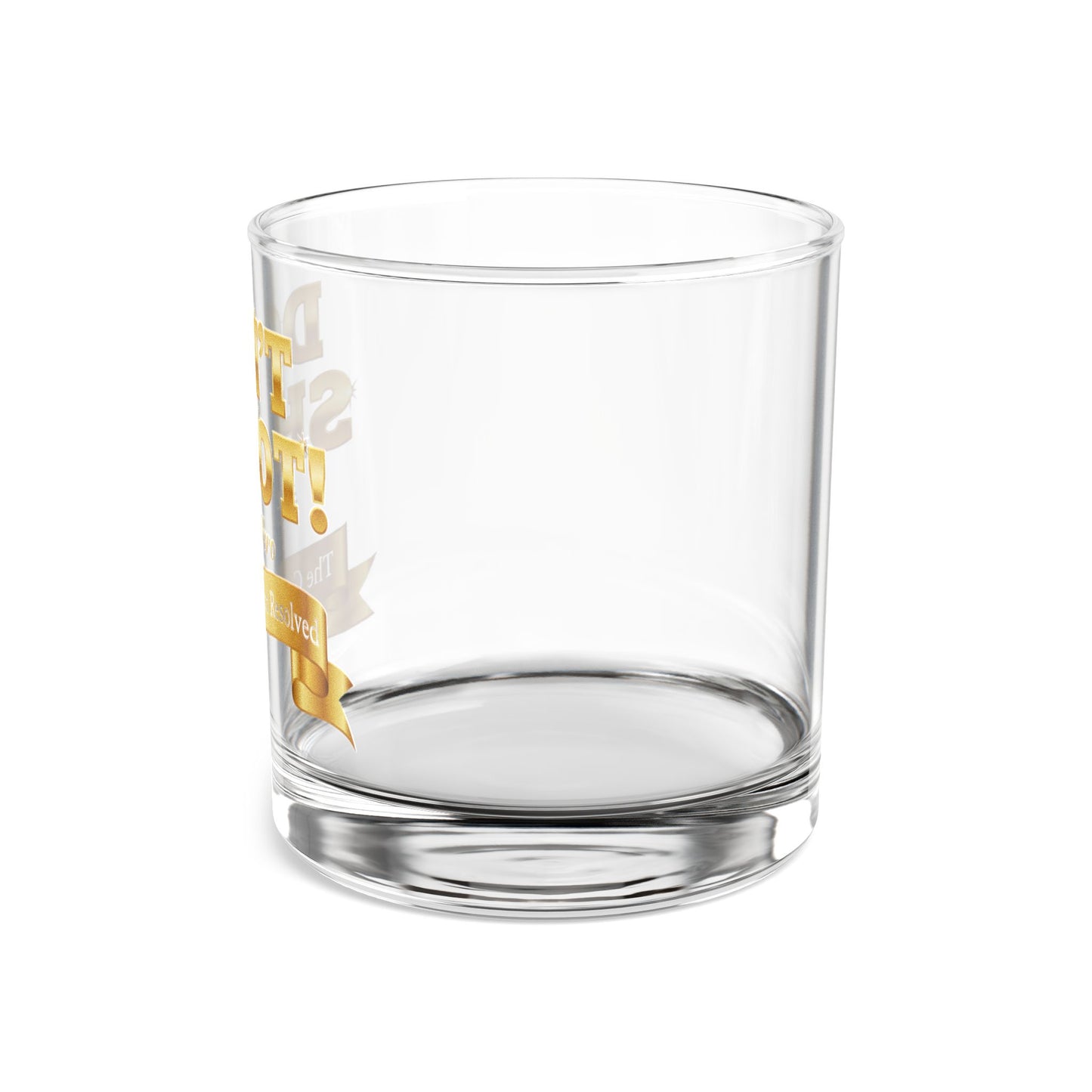 ™ E U F Outlet™ .. : ™The Gold Standard Resolved™ : DON'T SHOOT #BeTheHero Premium 10oz Rocks Glass