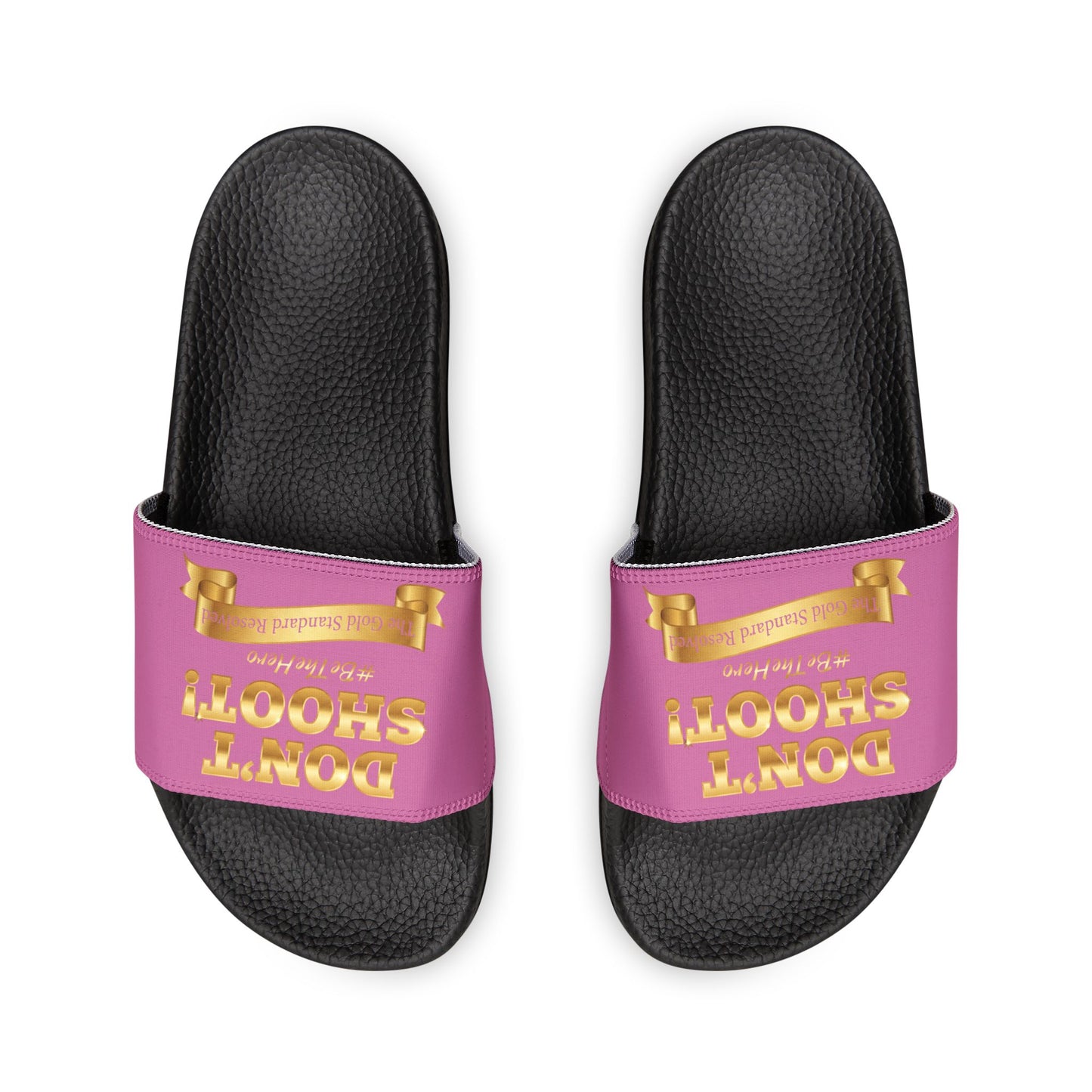 ™ E U F Outlet™ .. : ™The Gold Standard Resolved™ : DON'T SHOOT Premium Sandals