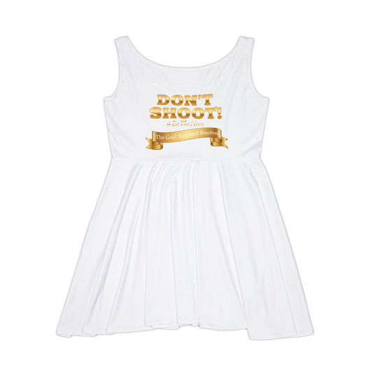 ™ E U F Outlet™ .. : ™The Gold Standard Resolved™ : DON'T SHOOT PREMIUM SKATER DRESS