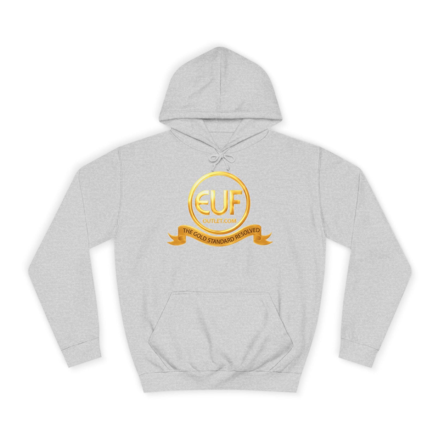™E U F Outlet™ .. : ™The Gold Standard Resolved™ : Premium Pullover Hoodie