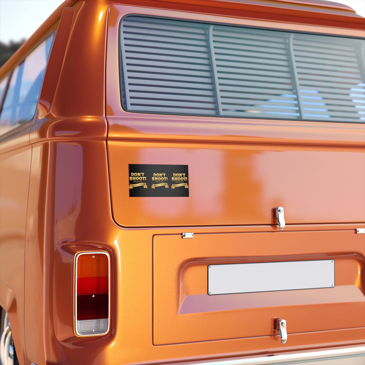™ E U F Outlet™ : ™The Gold Standard Resolved™&nbsp; DON'T SHOOT Bumper Stickers