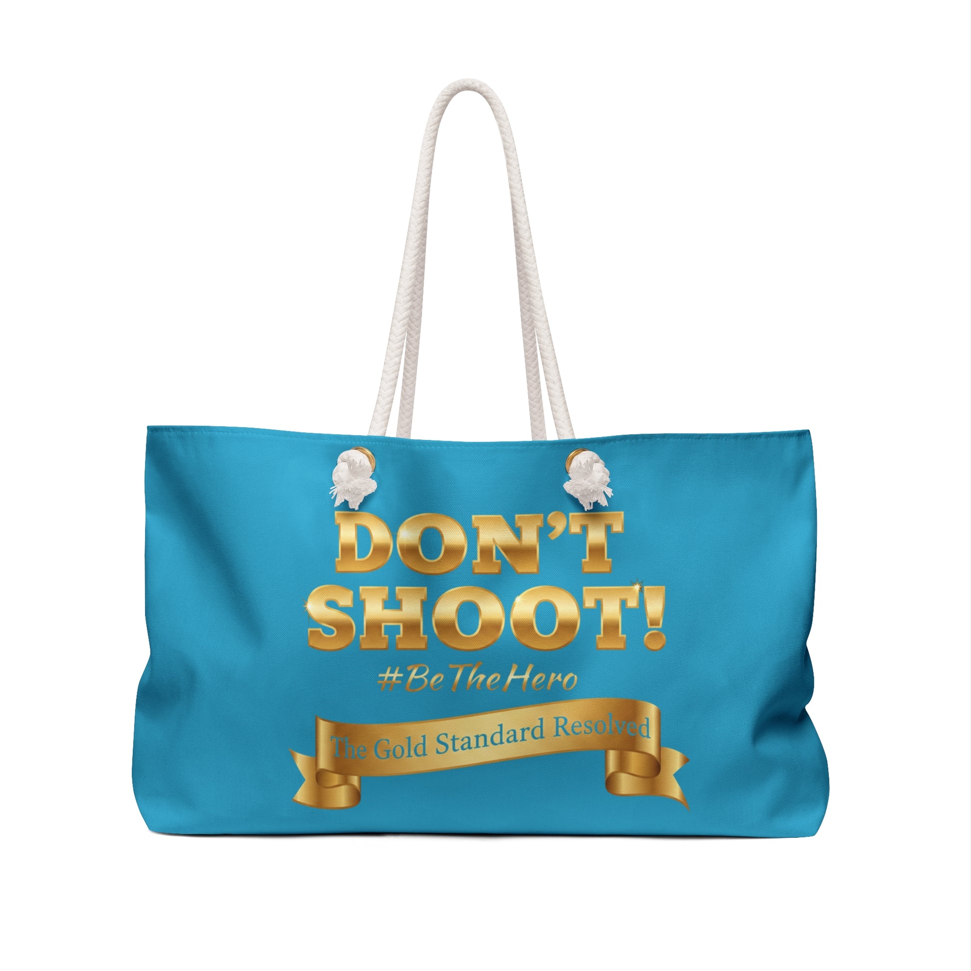  DON'T SHOOT Weekender Bag