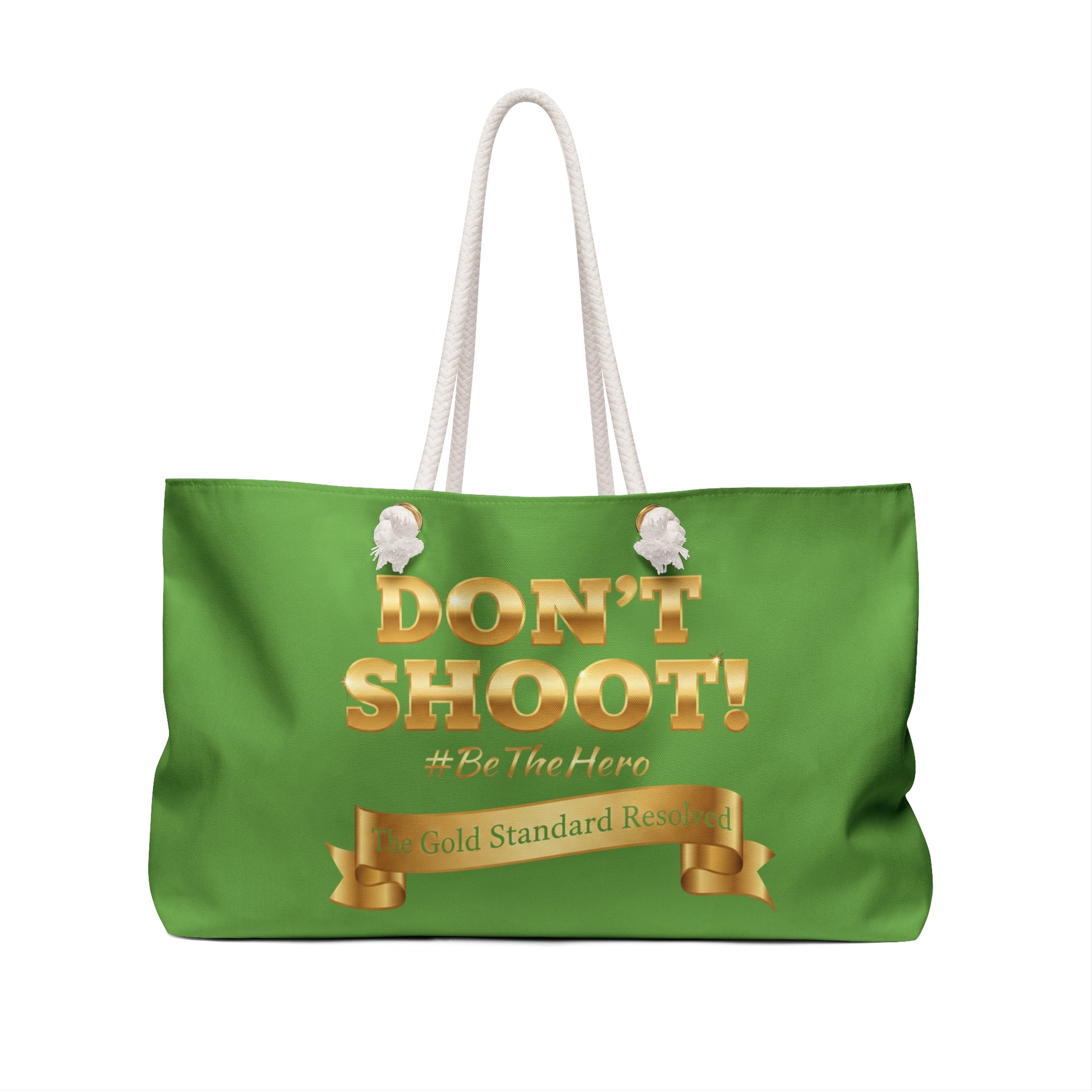  DON'T SHOOT Weekender Bag
