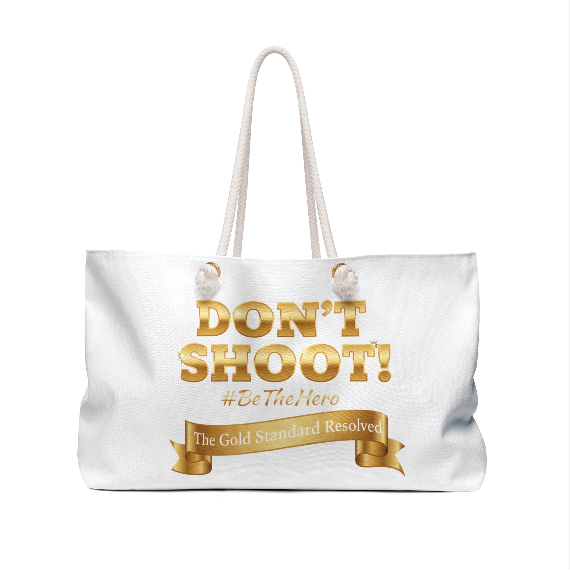  DON'T SHOOT Weekender Bag