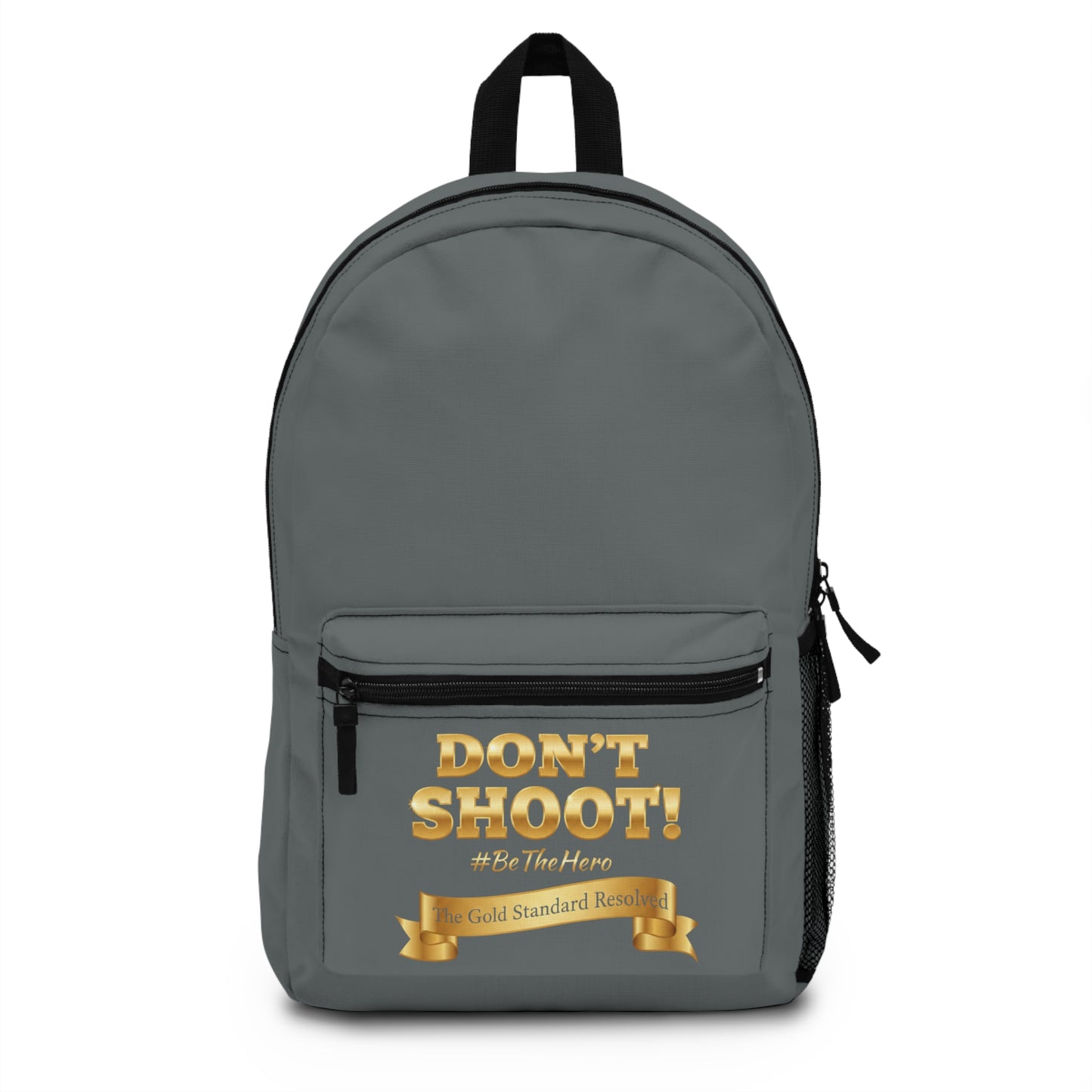 DON'T SHOOT Premium Backpack