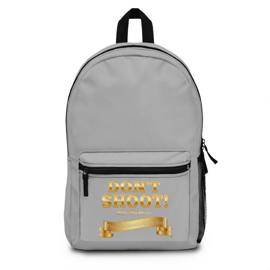 DON'T SHOOT Premium Backpack