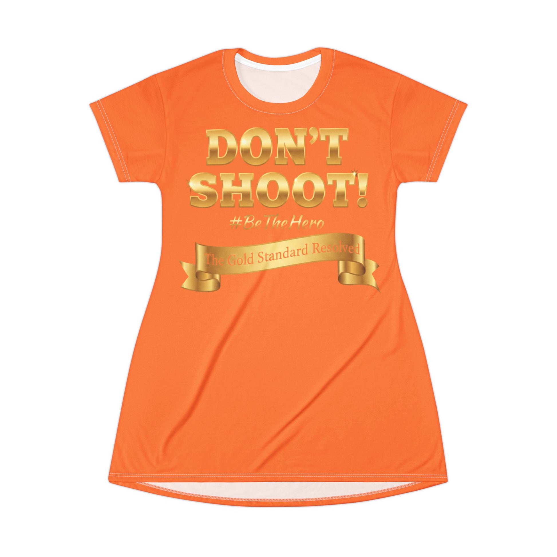 DON'T SHOOT T-Shirt Dress