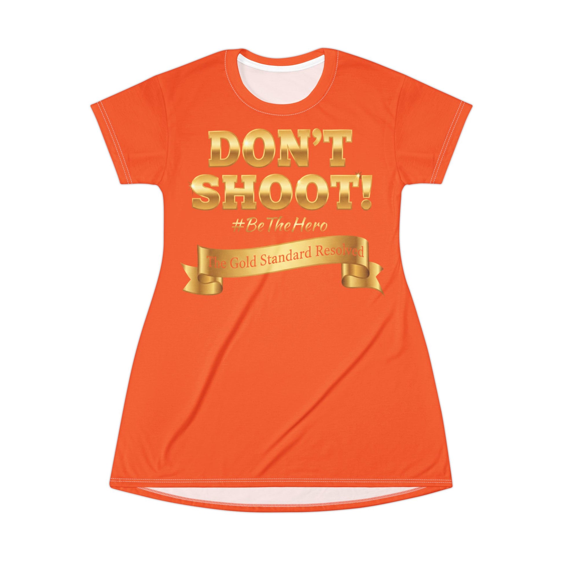 DON'T SHOOT T-Shirt Dress