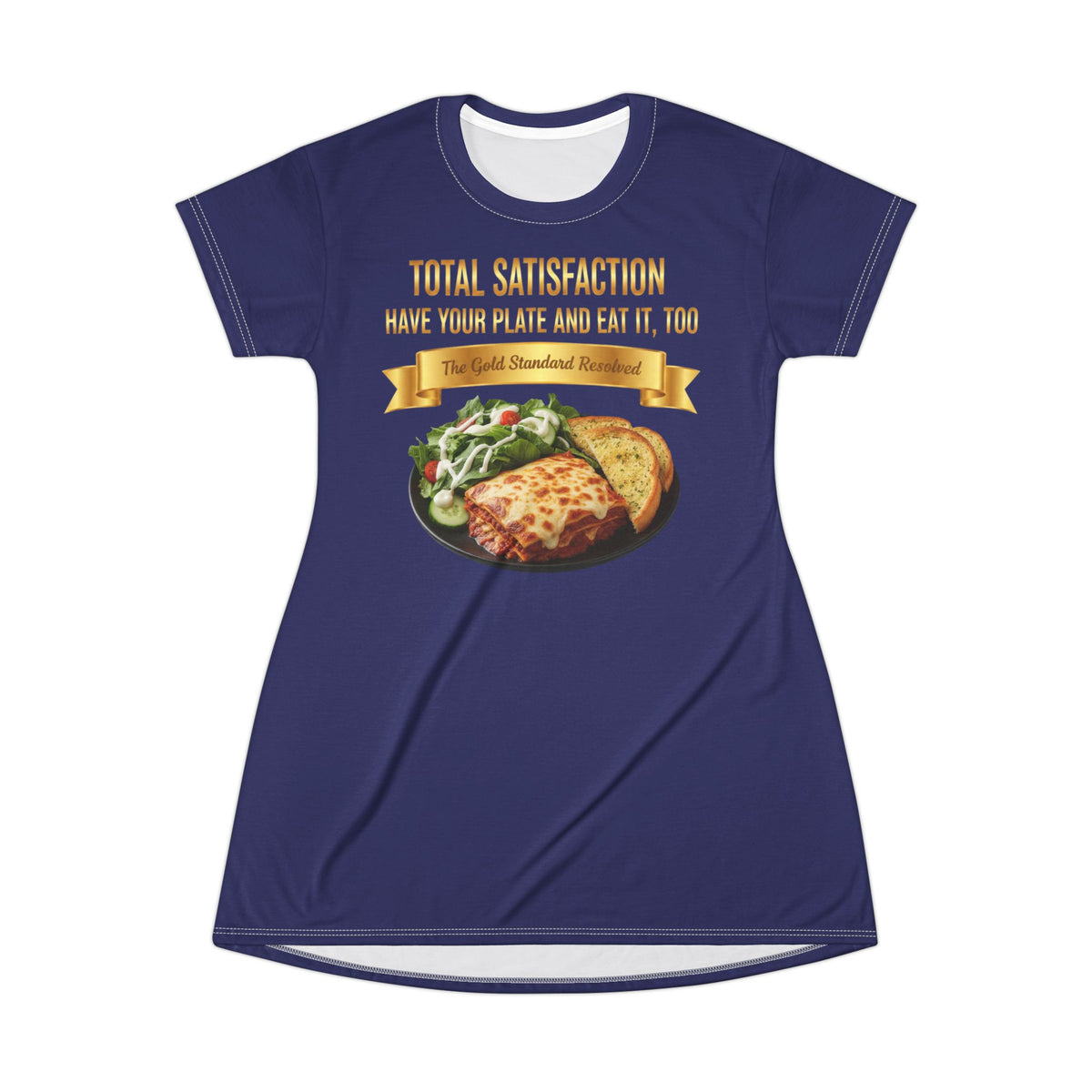 LASAGNA SALAD RANCH DRESSING AND GARLIC BREAD T-SHIRT DRESS