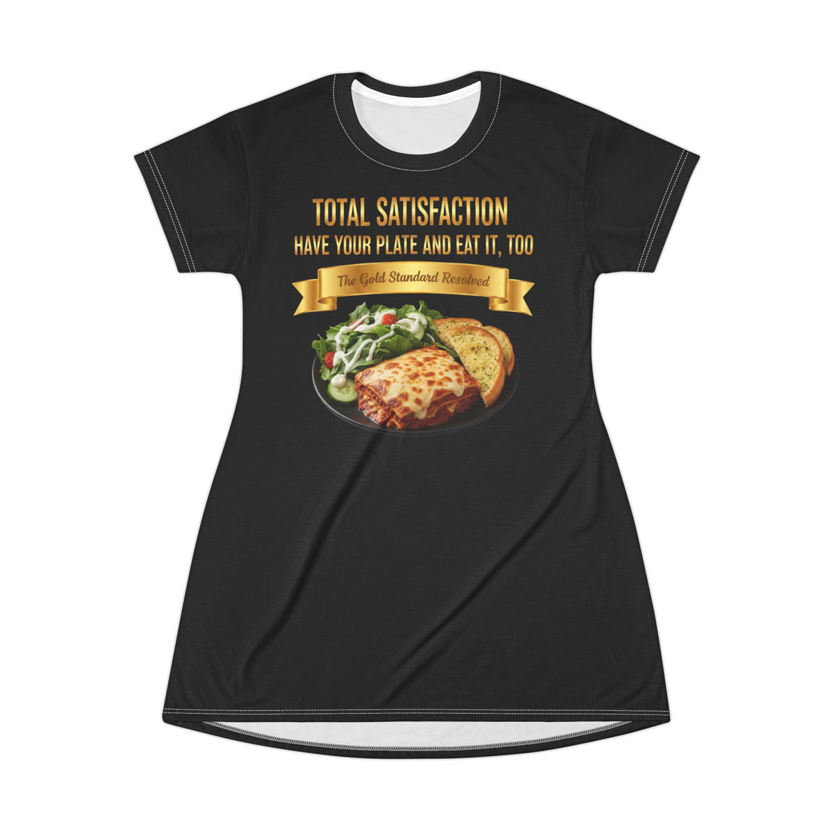 LASAGNA SALAD RANCH DRESSING AND GARLIC BREAD T-SHIRT DRESS