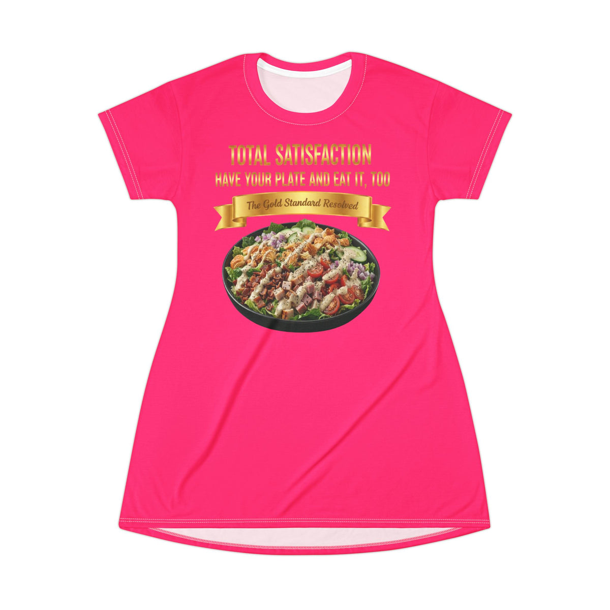 LOADED SALAD WITH ALL THE TOPPINGS T-SHIRT DRESS