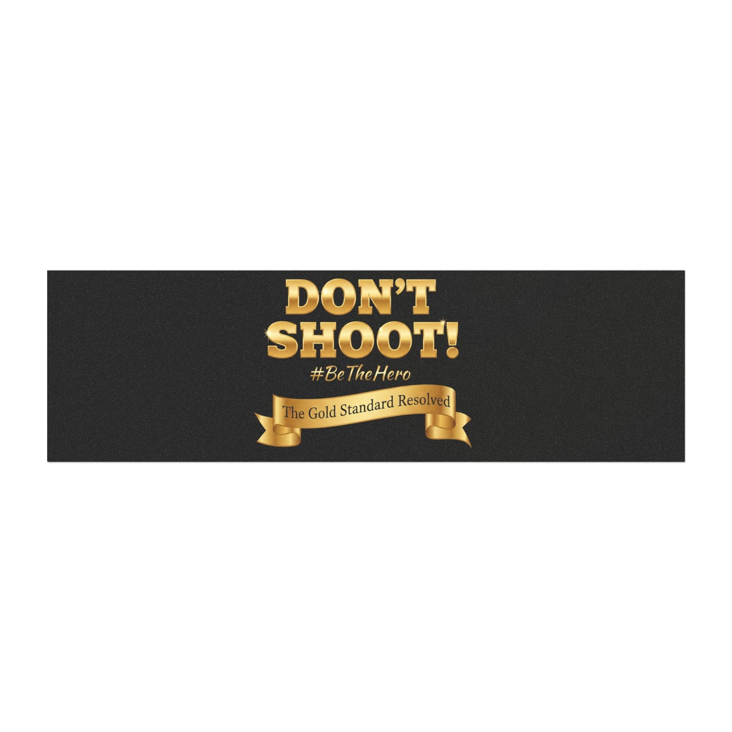 Don't Shoot Car Magnets