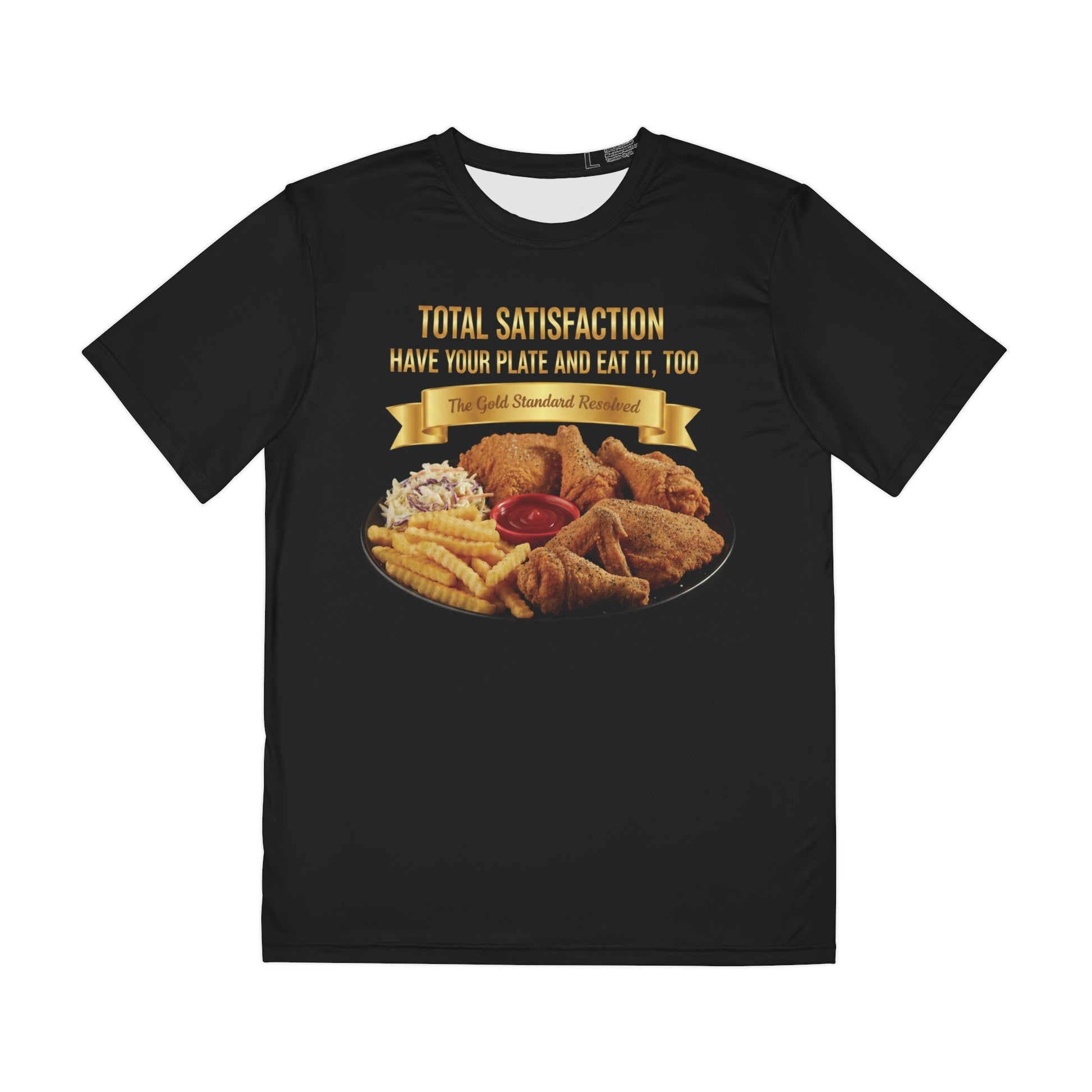 FRIED CHICKEN FRENCH FRIES COLESLAW AND KETCHUP T-SHIRT