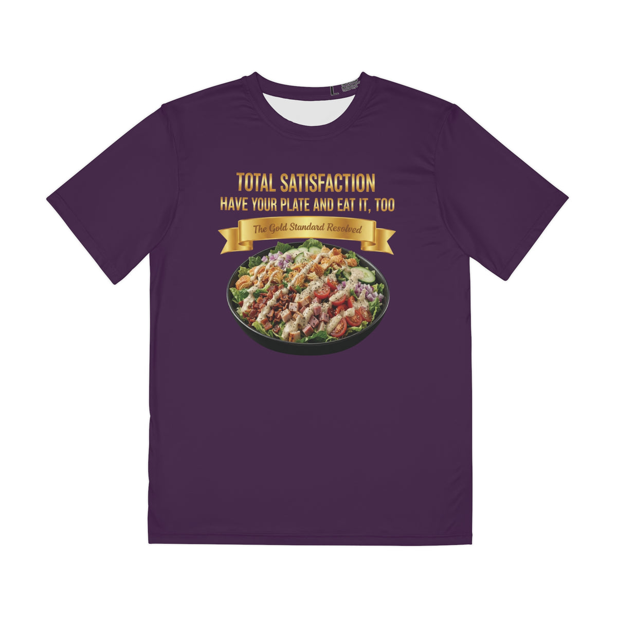 LOADED SALAD WITH ALL THE TOPPINGS T-SHIRT