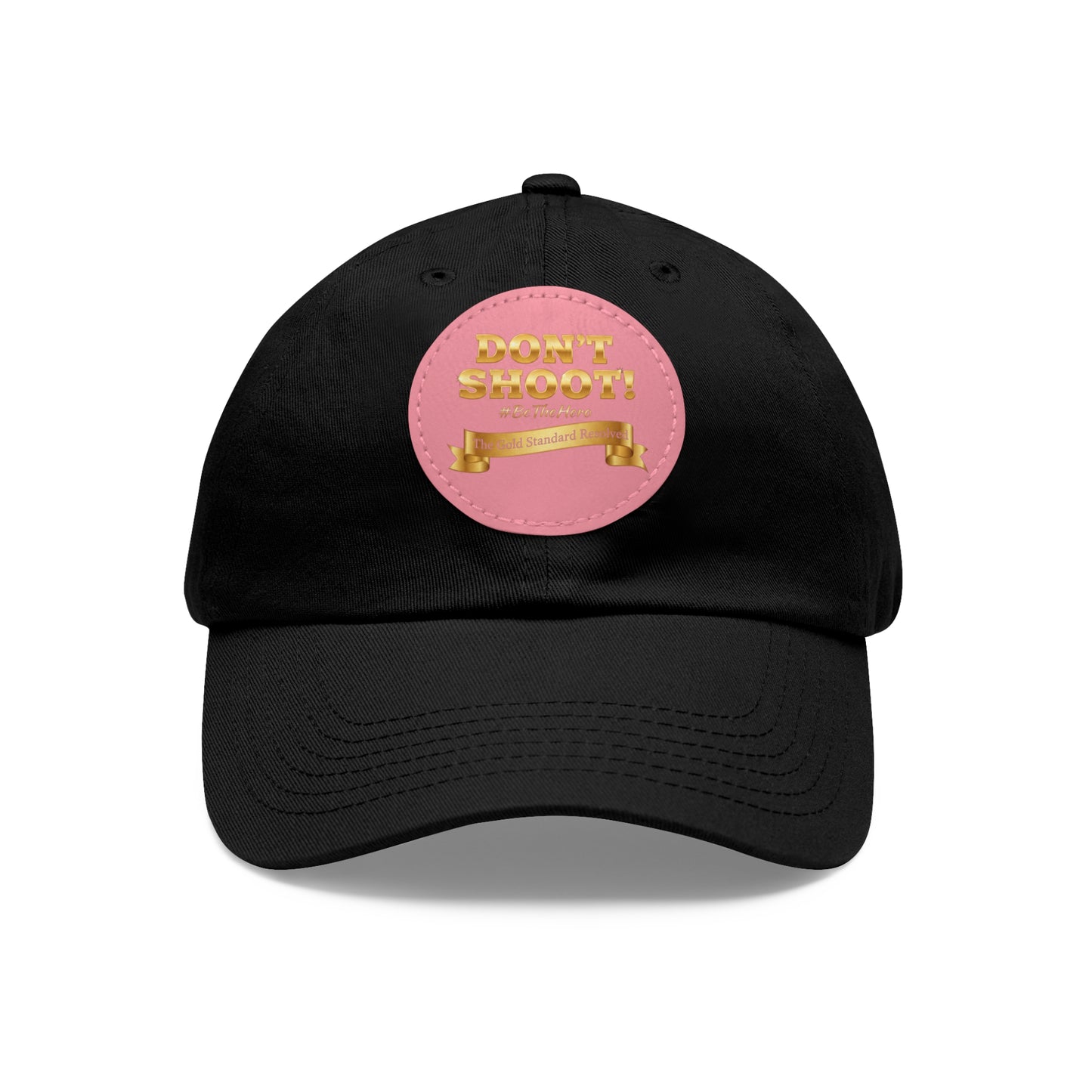 Don't Shoot Leather Patch Dad Hat 