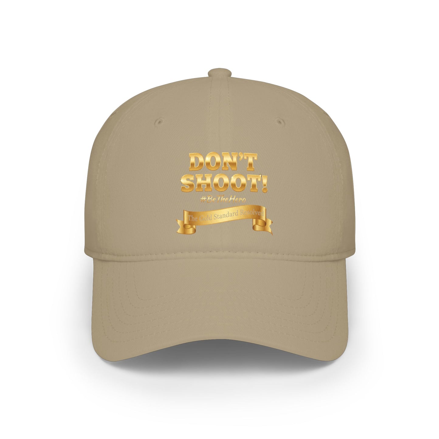 Don't Shoot Low Profile Baseball Cap