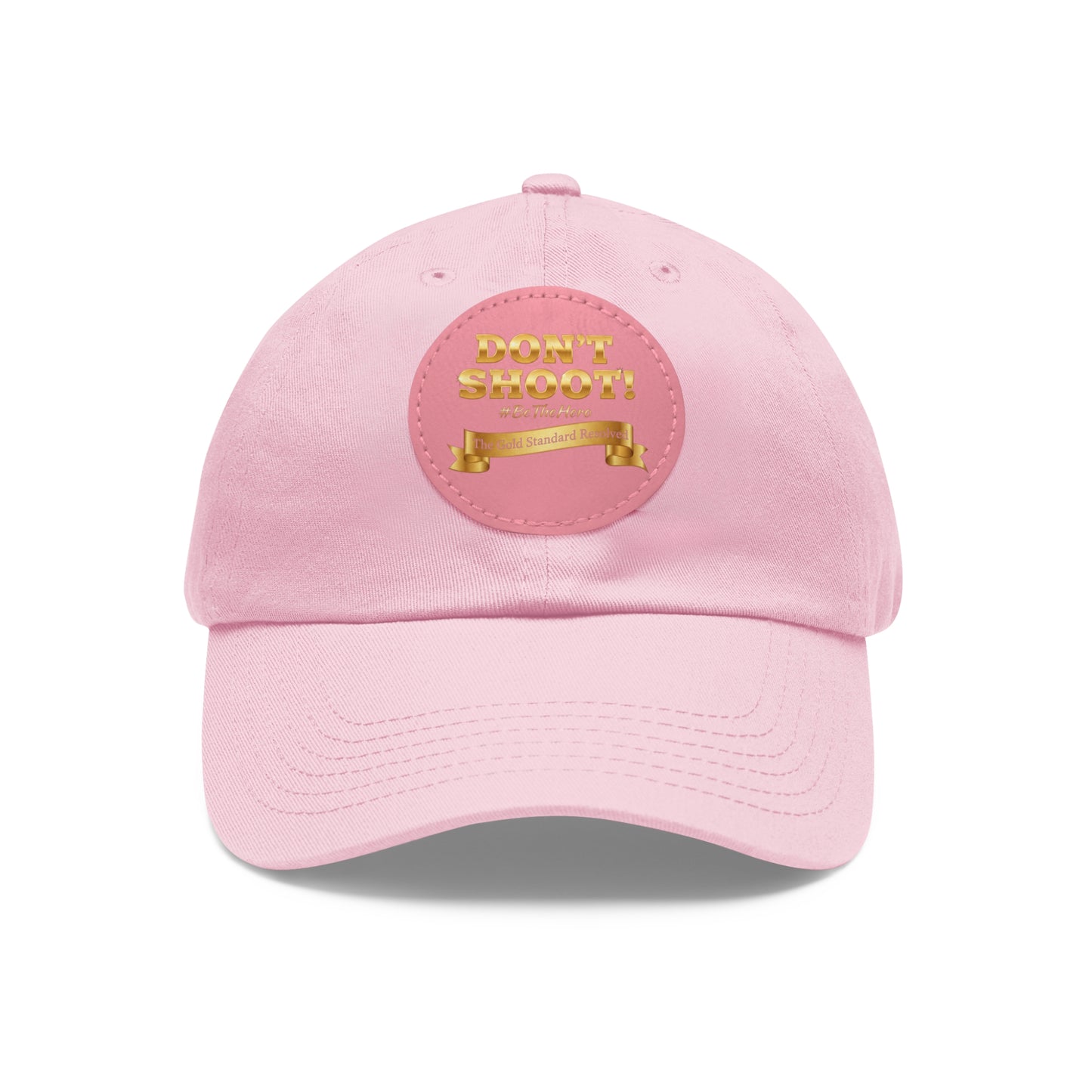 Don't Shoot Leather Patch Dad Hat 