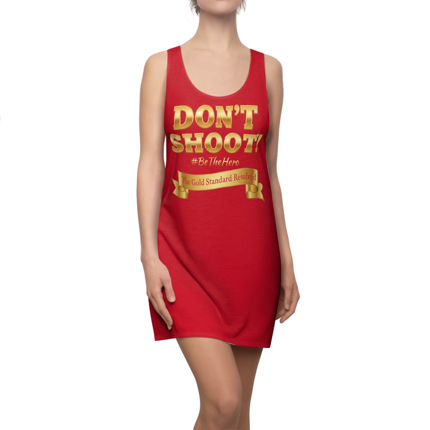  DON'T SHOOT Racerback Dress 