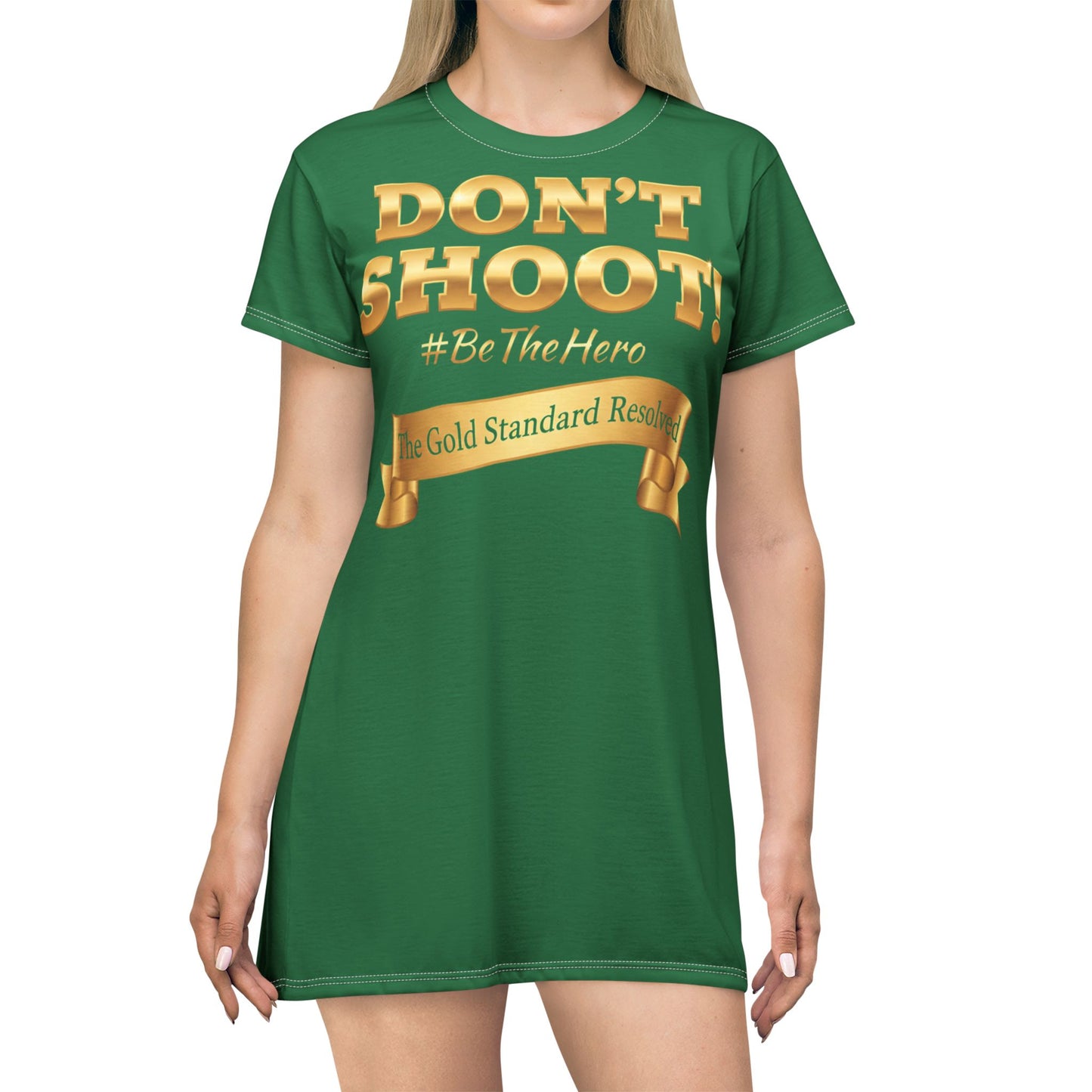 DON'T SHOOT T-Shirt Dress