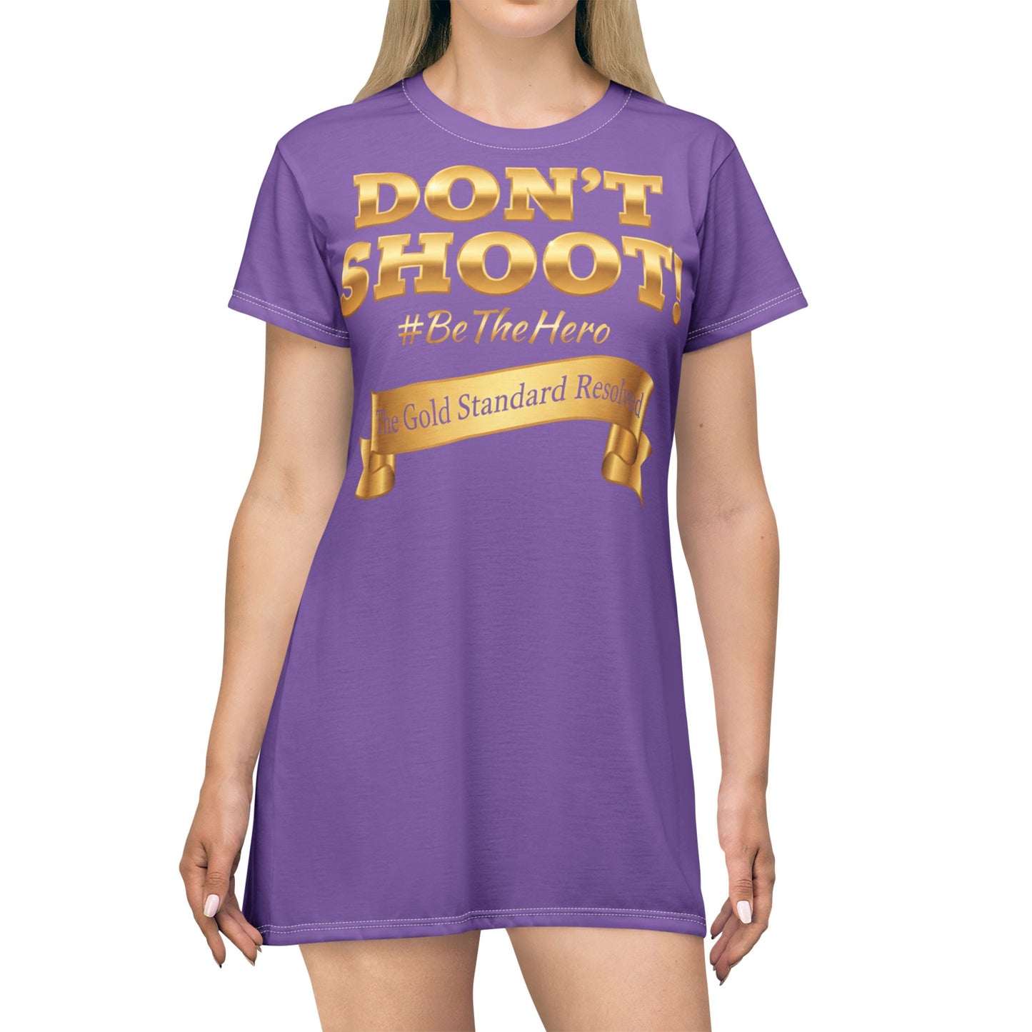 DON'T SHOOT T-Shirt Dress
