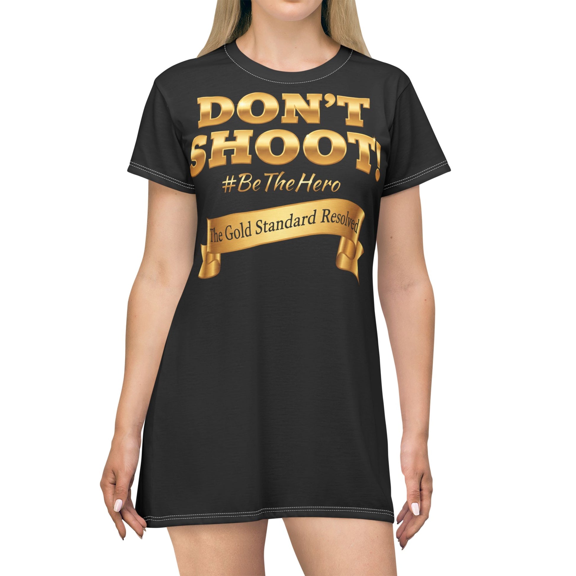 DON'T SHOOT T-Shirt Dress