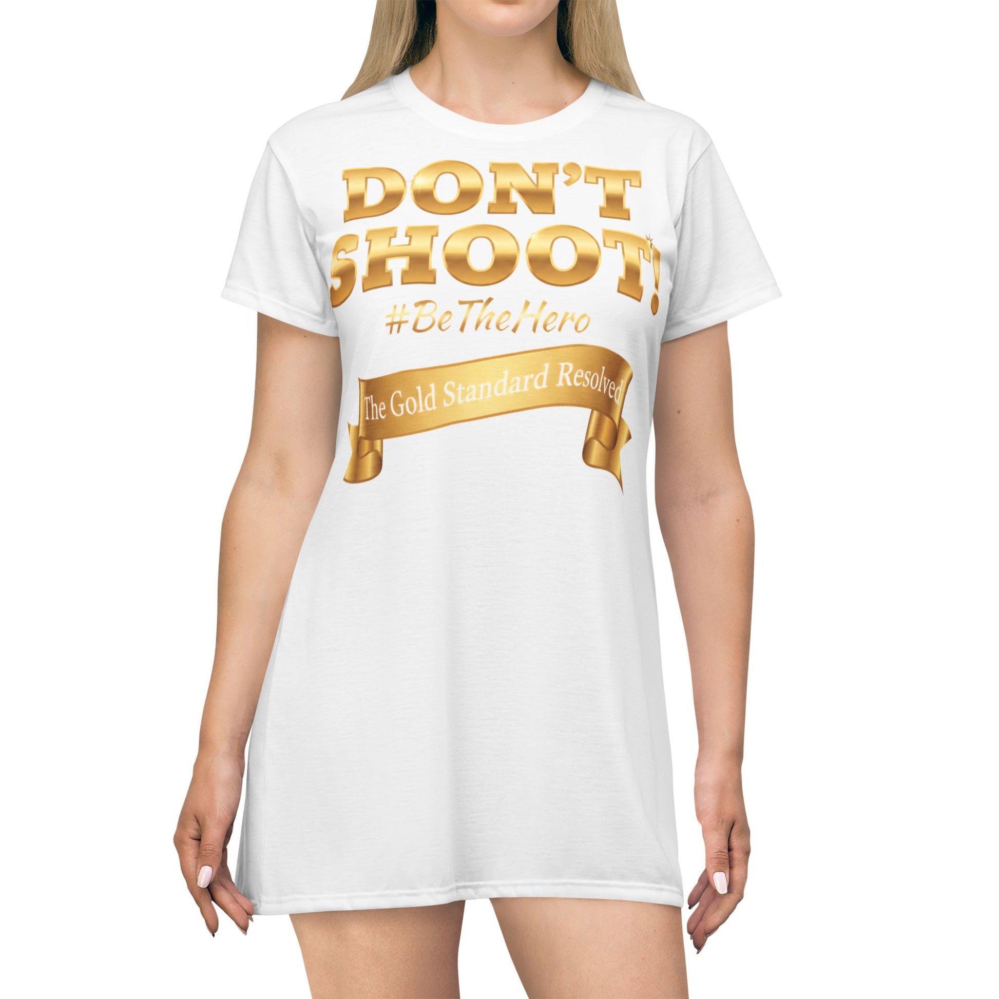 DON'T SHOOT T-Shirt Dress