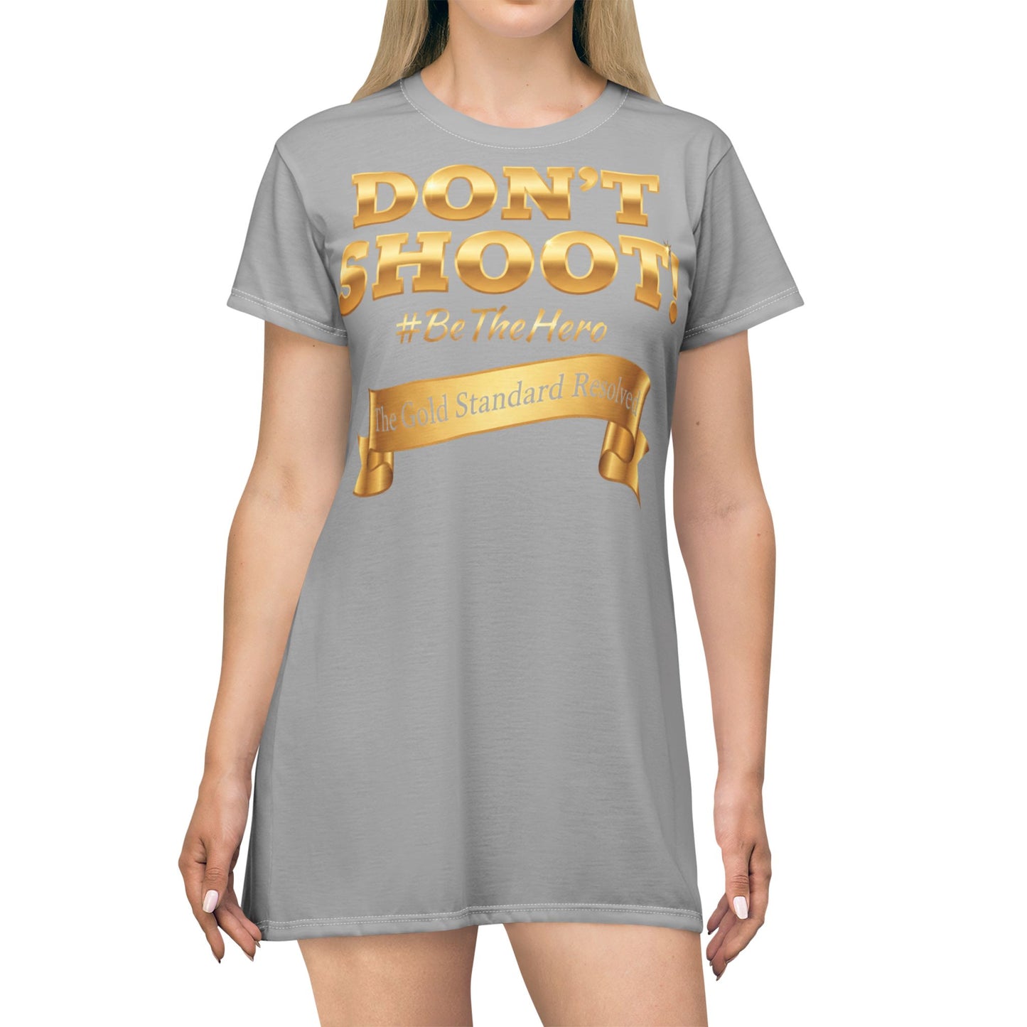 DON'T SHOOT T-Shirt Dress