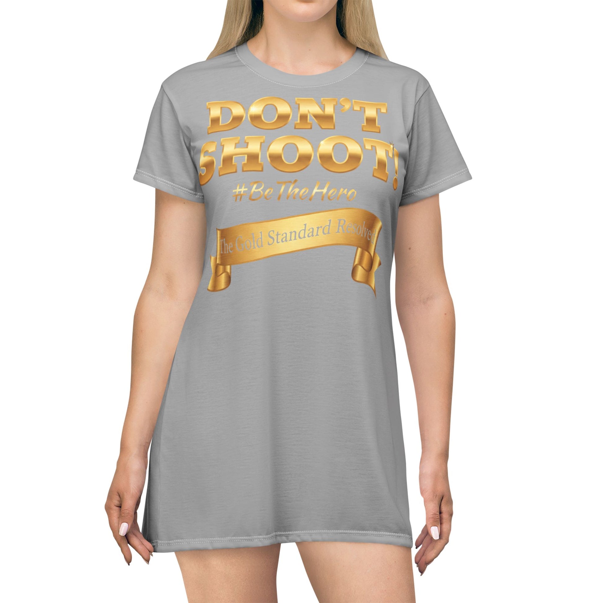 DON'T SHOOT T-Shirt Dress